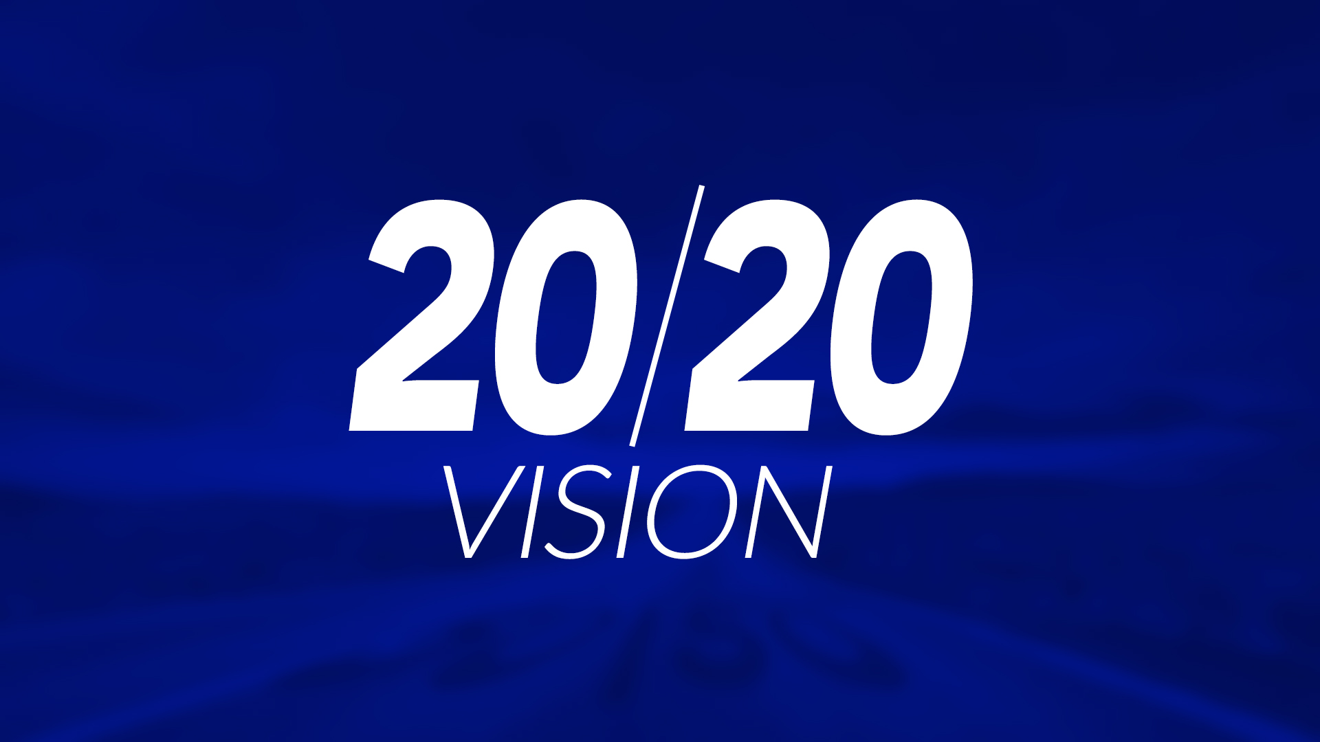 20/20 Vision Sermon Series